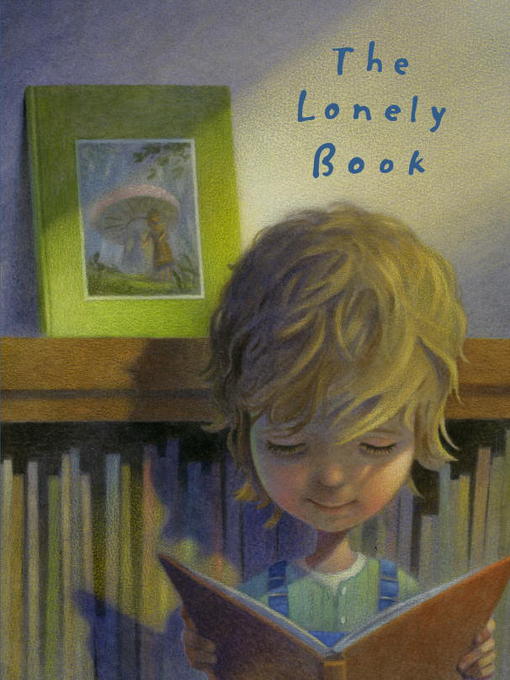 Title details for The Lonely Book by Kate Bernheimer - Available